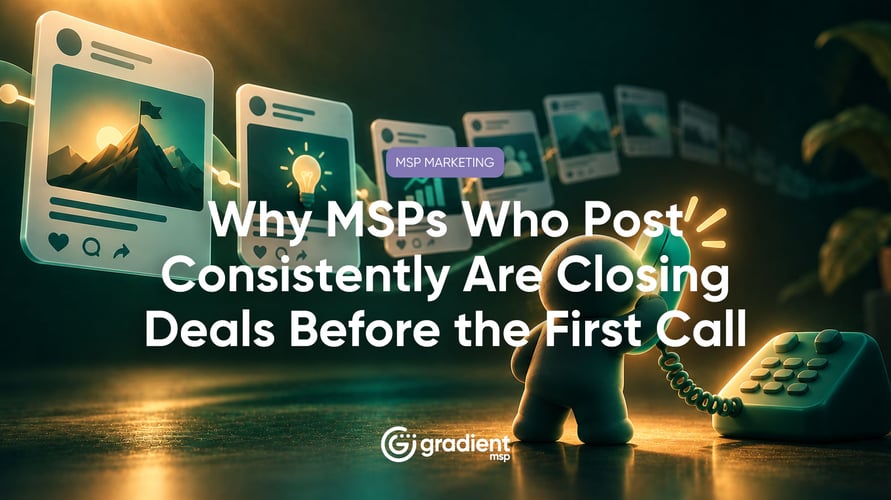 By the time a prospect calls an MSP, they have already formed an opinion. The MSPs who post consistently on LinkedIn are shaping that opinion before the conversation starts. Here is how consistent presence shortens the sales cycle.