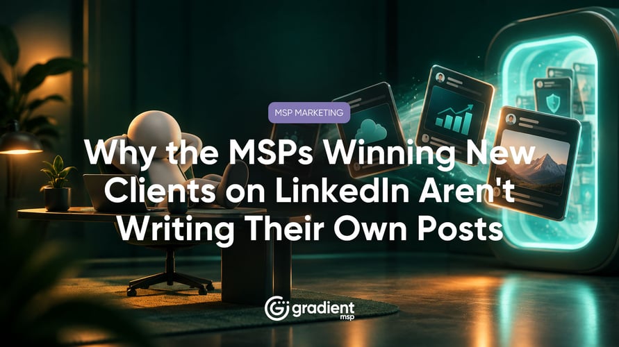 The MSPs showing up consistently on LinkedIn are not spending hours writing content. They have removed the production barrier. Here is what consistent LinkedIn presence actually requires and how the best MSPs are achieving it.