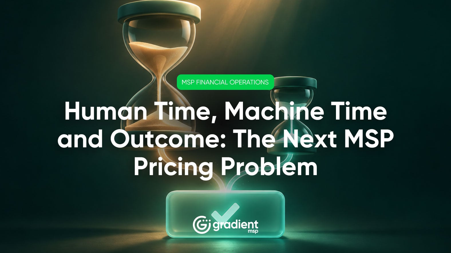 MSP pricing has always been built around human time. AI is breaking that model. Here is the pricing problem MSPs will face as machine time replaces human time in service delivery — and what to do about it.