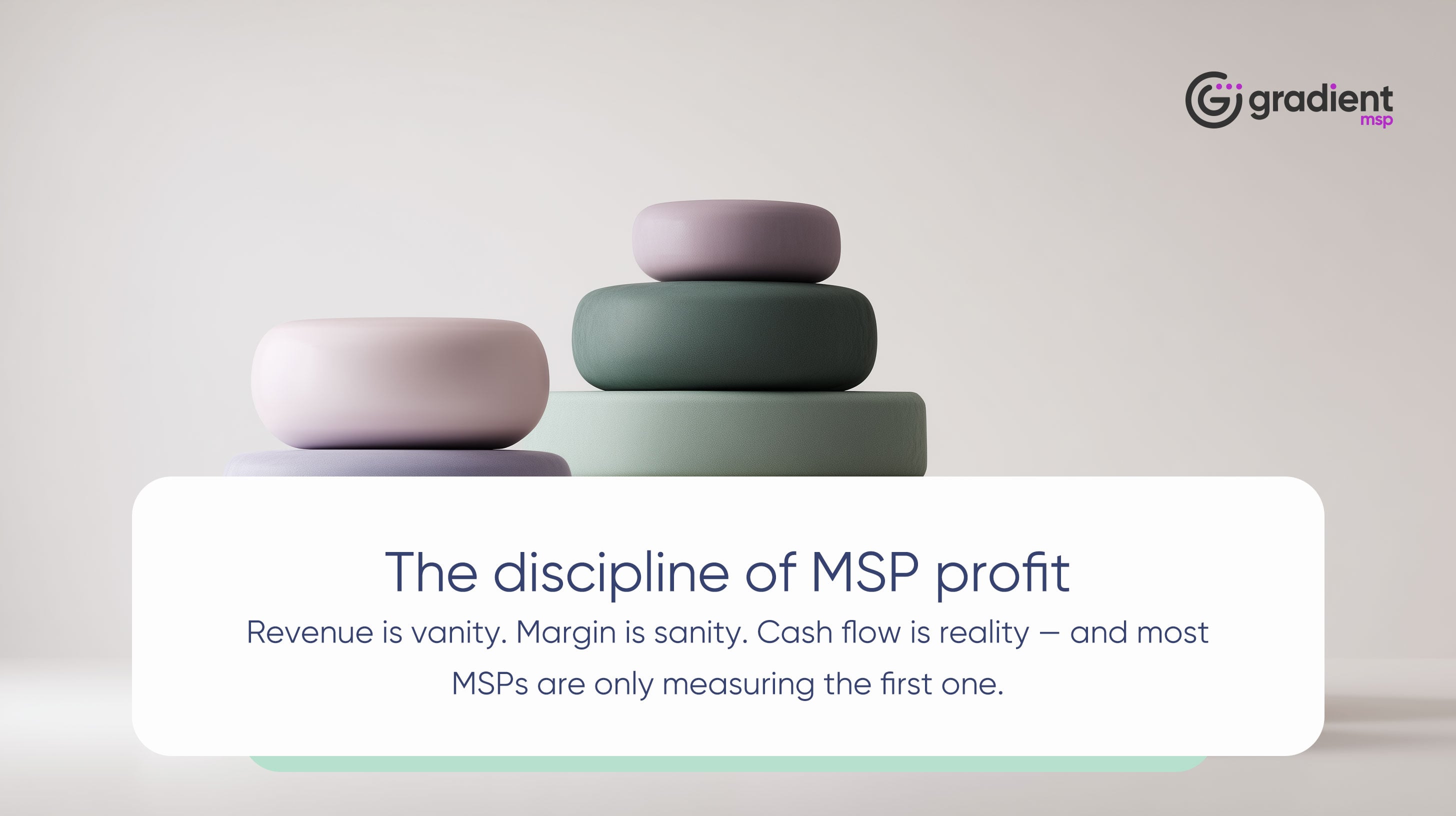 The discipline of MSP profit