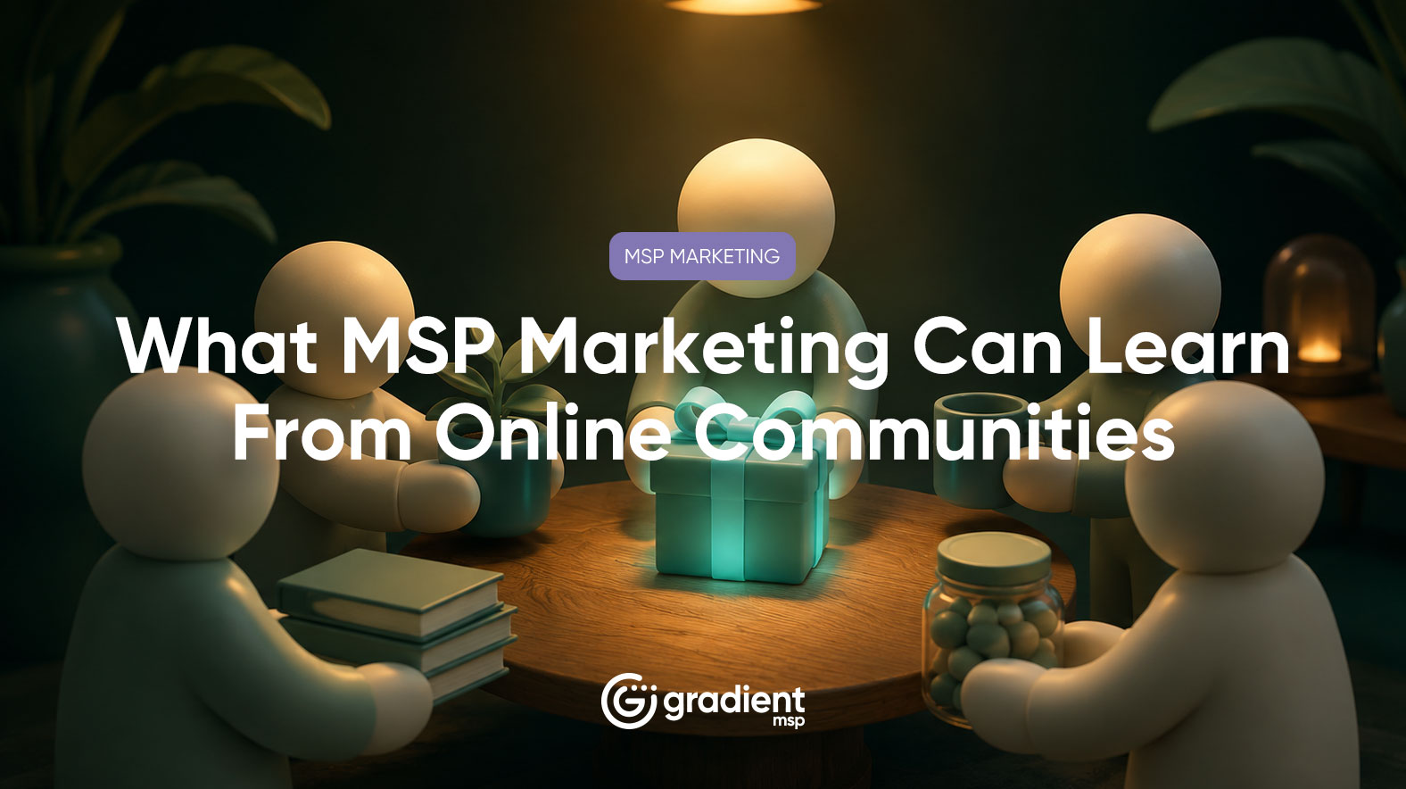 The best online communities have figured out something that most MSP marketers have not. Showing up to give before you ask is not just good etiquette. It is the most effective growth strategy available. Here is what MSP marketing can learn from it.