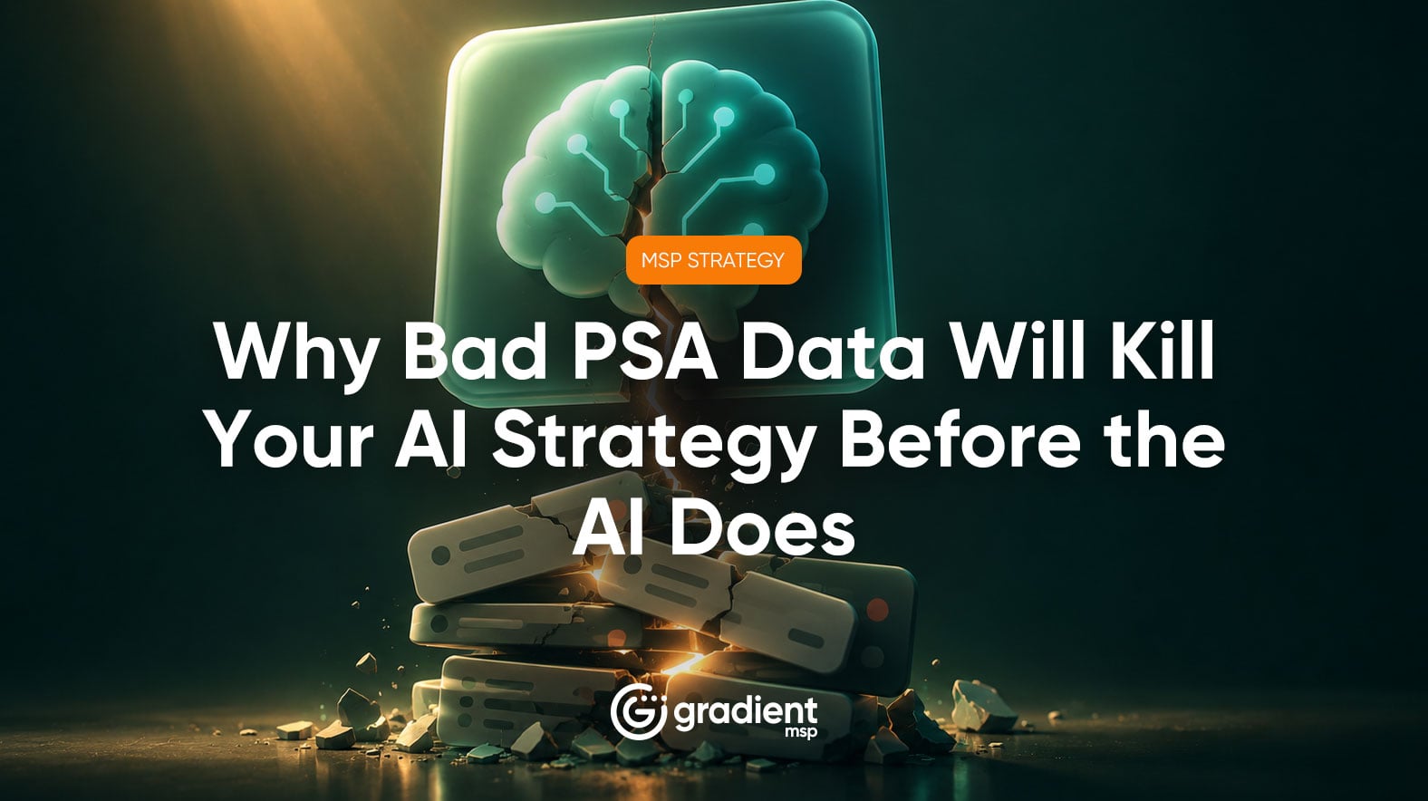 Every MSP AI strategy depends on one thing: the quality of the data the AI is reasoning over. If that data lives in a PSA that has drifted from operational reality, the AI strategy fails before it starts. Here is what to do about it.