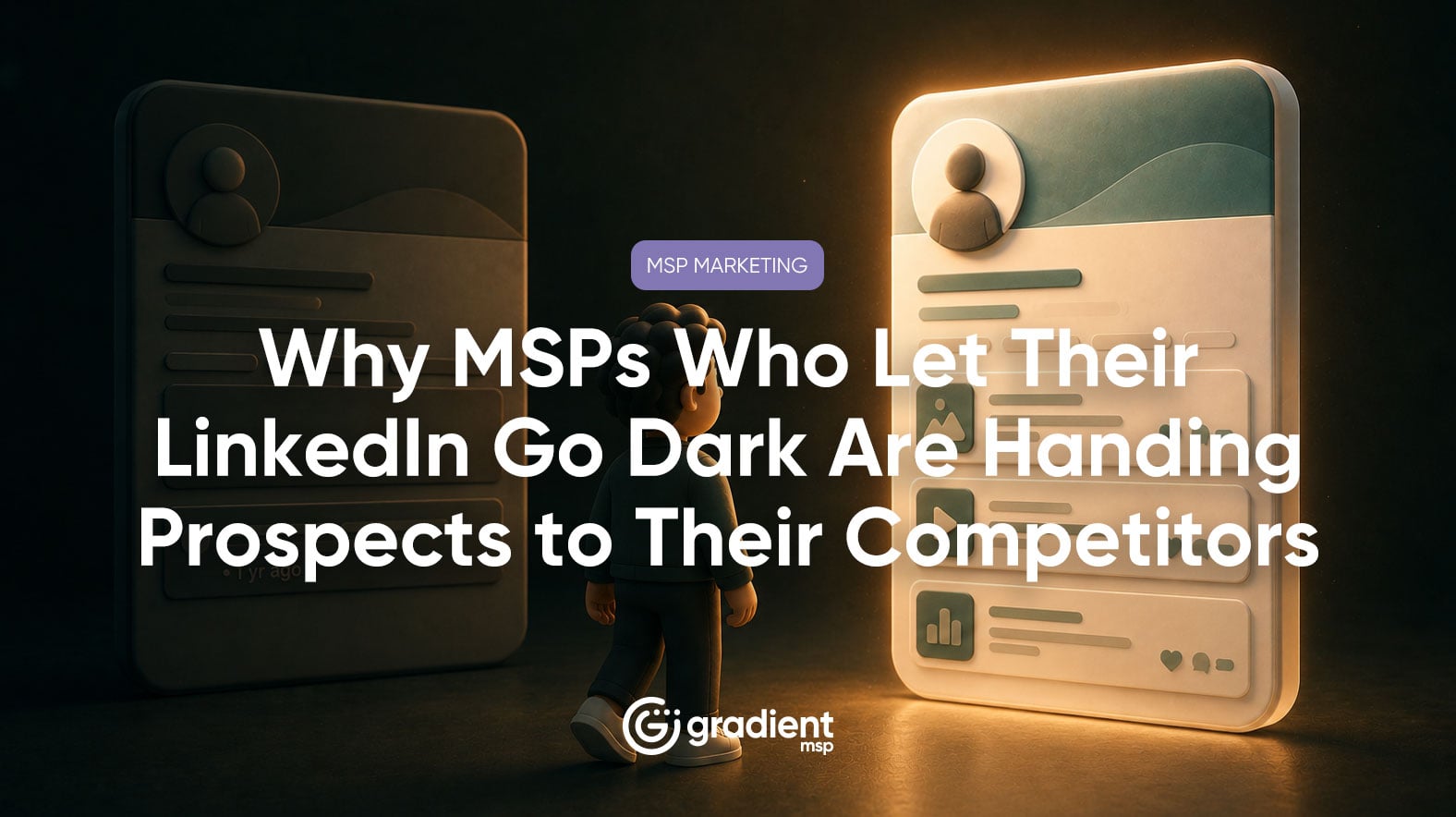 When an MSP stops showing up on LinkedIn, they do not disappear quietly. Their competitors fill the space. Here is what going dark actually costs, and why staying present is a competitive decision, not just a marketing one.