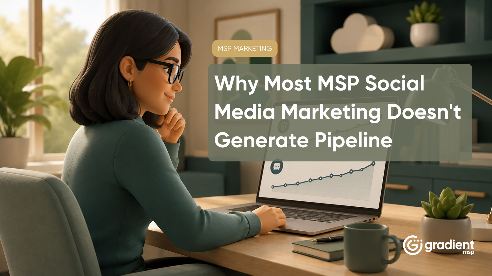 Why Most MSP Social Media Marketing Doesn't Generate Pipeline