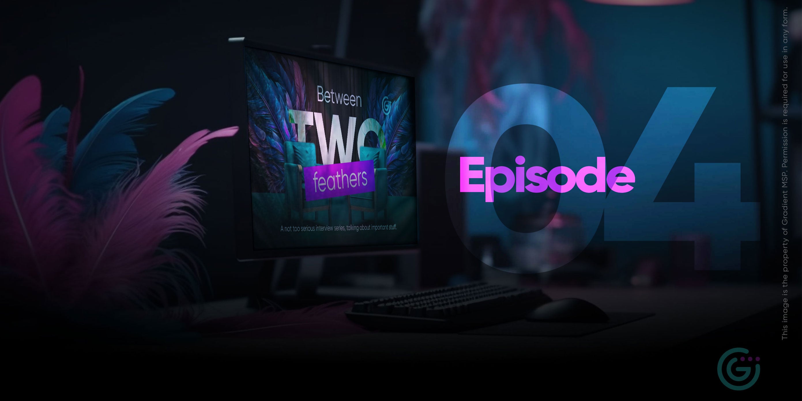 Watch On-Demand: Between Two Feathers - Episode 4