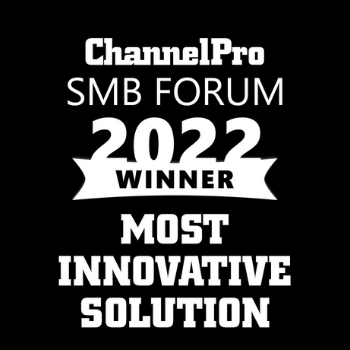Most Innovative Solution, ChannelPro SMB Forum 2022